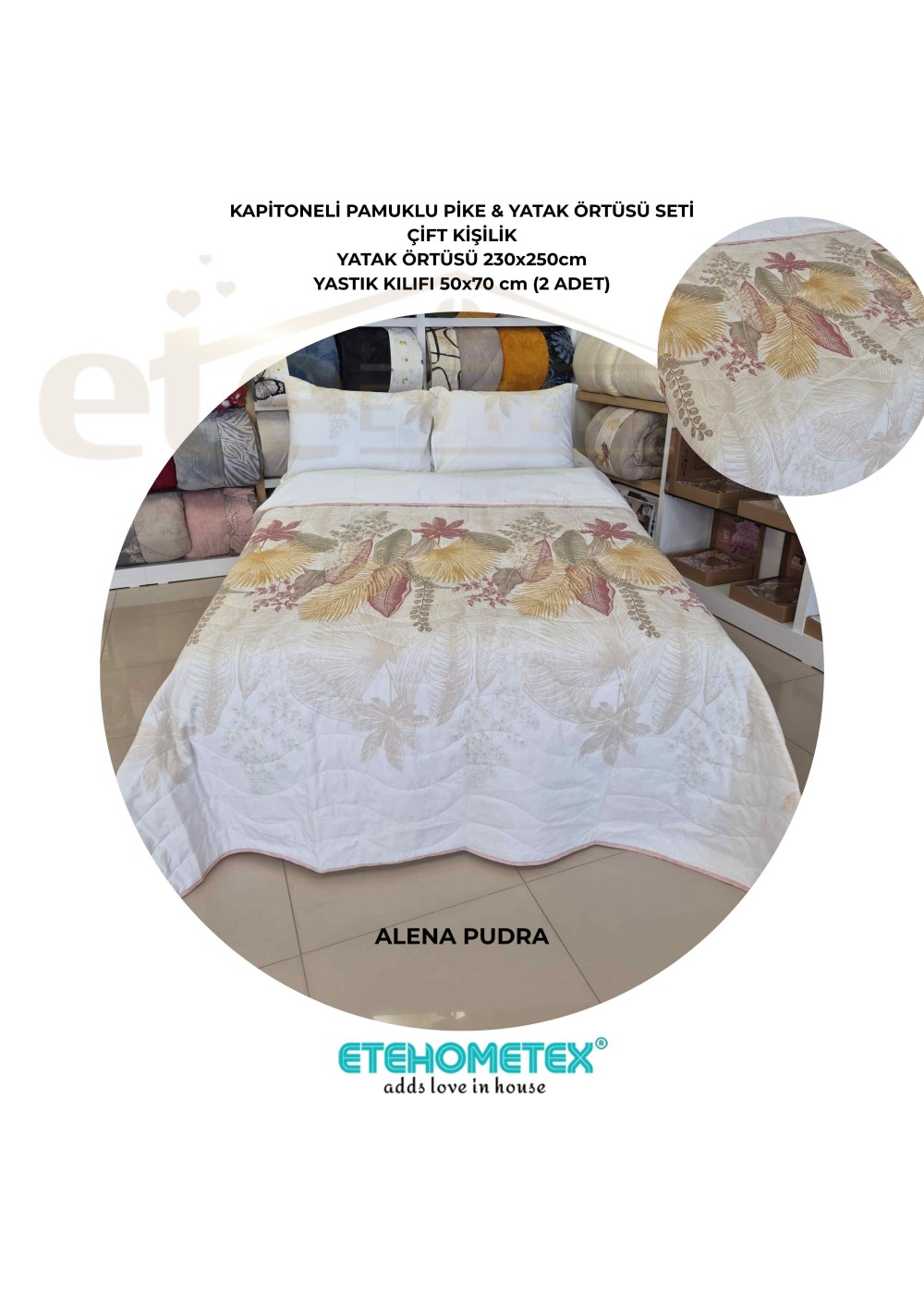 ETEHOMETEX Battal Boy Pamuklu Kapitoneli Yatak Örtüsü Seti ALENA PUDRA 8696474232097